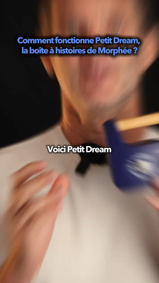 Comment fonctionne Petit Dream ?