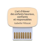 Carte de coaching "L'art d'élever des enfants heureux, confiants et responsables"