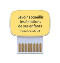 Carte de coaching "Savoir accueillir les émotions de ses enfants"